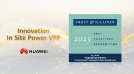 Pioneering Innovation in Telecom Power Huawei Site Power Facility Wins Global Best Practices Award 2025
