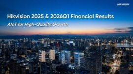 Hikvision releases 2025 full-year and 2026 first-quarter financial results